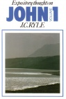 Expository Thoughts: John vol 1